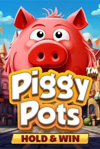 Piggy Pots slot